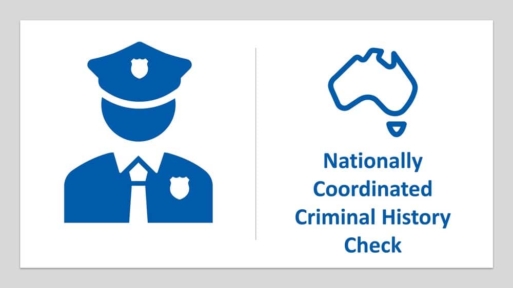 Nationally Coordinated Criminal History Check